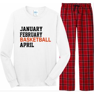 January February Basketball April Madness College Long Sleeve Pajama Set