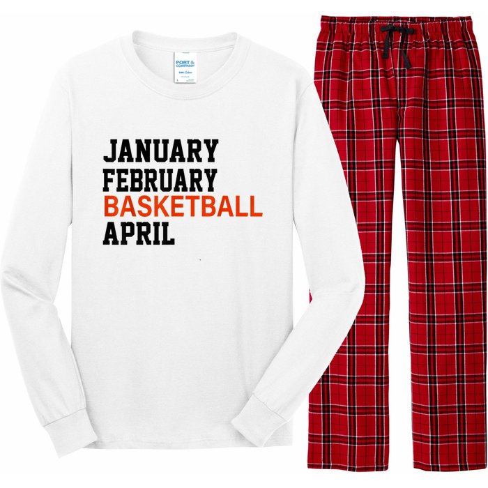 January February Basketball April Madness College Long Sleeve Pajama Set