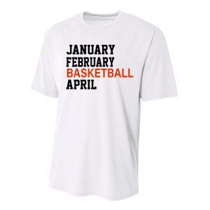 January February Basketball April Madness College Performance Sprint T-Shirt