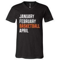 January February Basketball April V-Neck T-Shirt