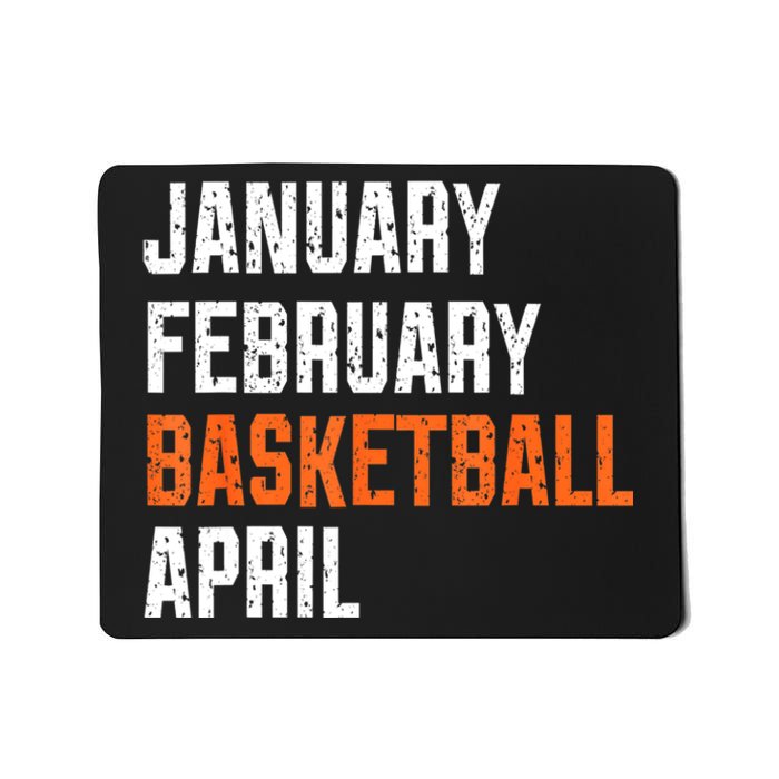 January February Basketball April Mousepad