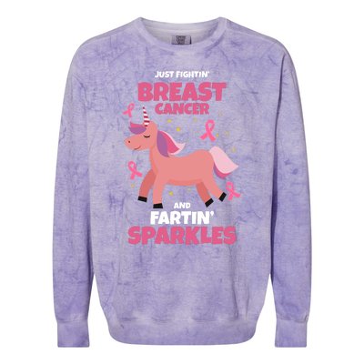 Just Fightin Breast Cancer And Fartin Sparkles Unicorn Funny Colorblast Crewneck Sweatshirt