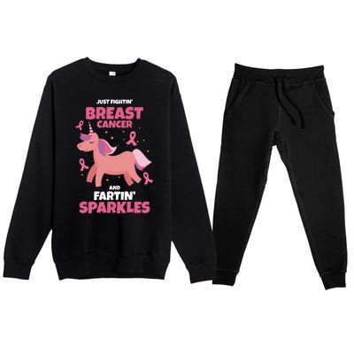 Just Fightin Breast Cancer And Fartin Sparkles Unicorn Funny Premium Crewneck Sweatsuit Set