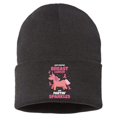 Just Fightin Breast Cancer And Fartin Sparkles Unicorn Funny Sustainable Knit Beanie