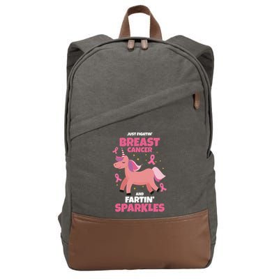 Just Fightin Breast Cancer And Fartin Sparkles Unicorn Funny Cotton Canvas Backpack