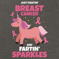 Just Fightin Breast Cancer And Fartin Sparkles Unicorn Funny Cotton Canvas Backpack