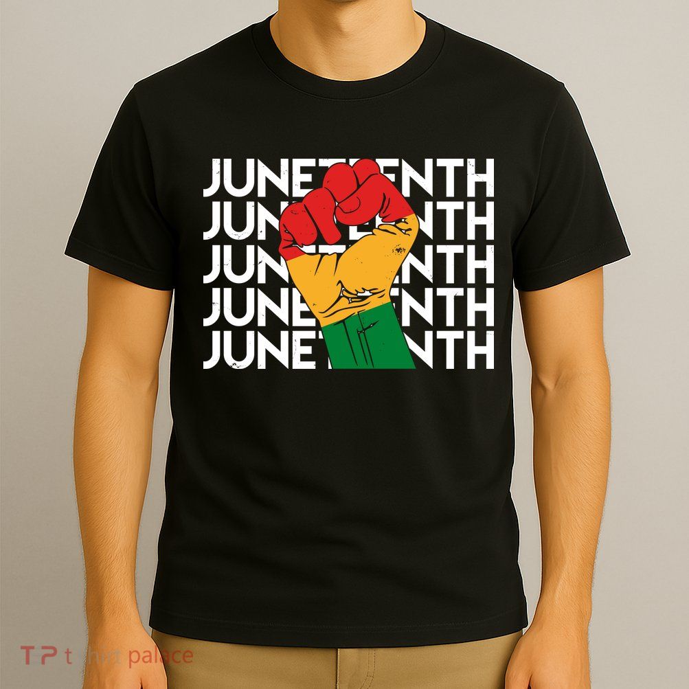 Juneteenth Fist Black Pride T-Shirt