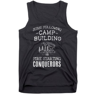 Jesus Following Camp Building Fire Starting Conquerors Based On Joshua 1:9 Tank Top