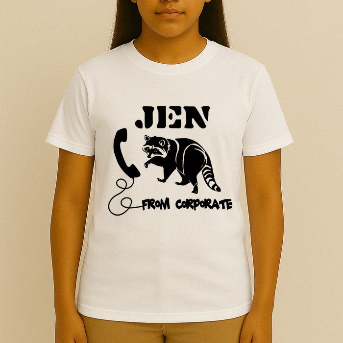 Jen From Corporate T-Shirt