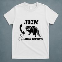 Jen From Corporate T-Shirt