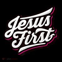Jesus First Christian Faith Love God Praise Belief Premium T-Shirt