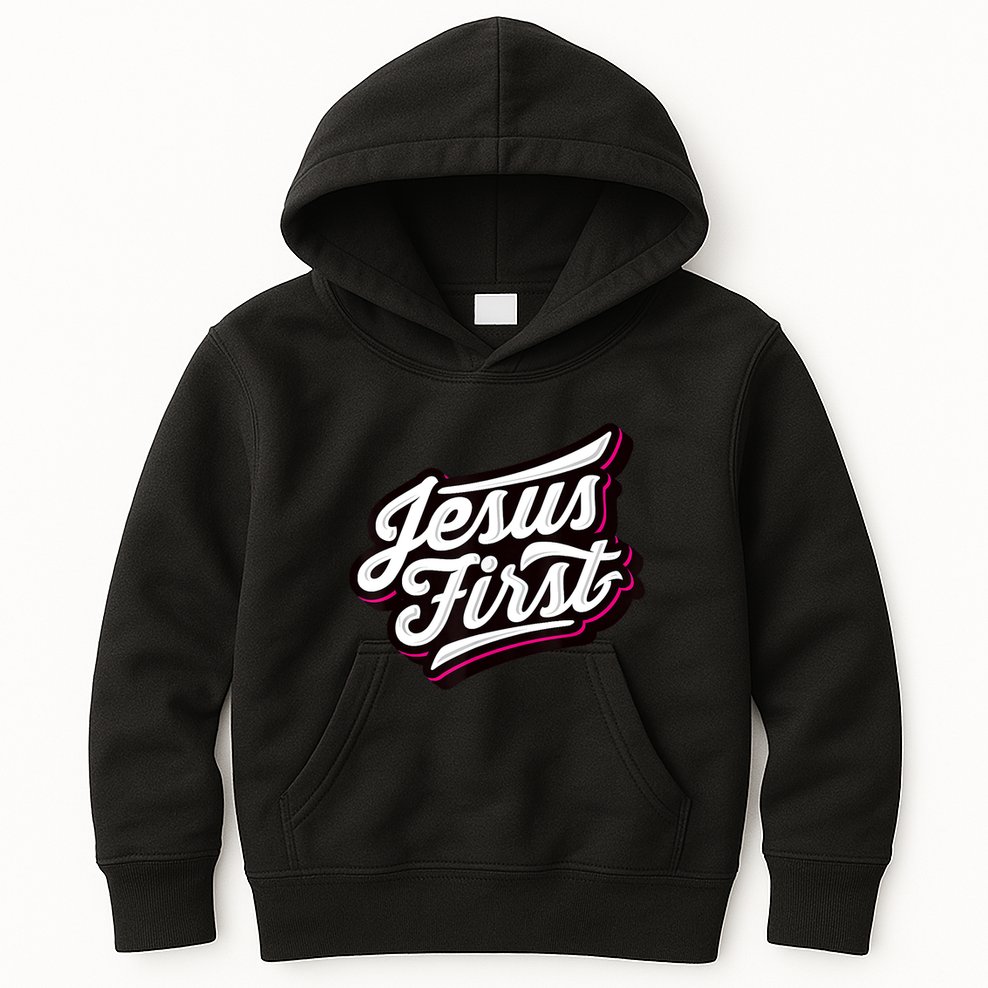 Jesus First Christian Faith Love God Praise Belief Kids Hoodie
