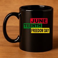 Juneteenth Freedom Day 11oz C Handle Ceramic Mug