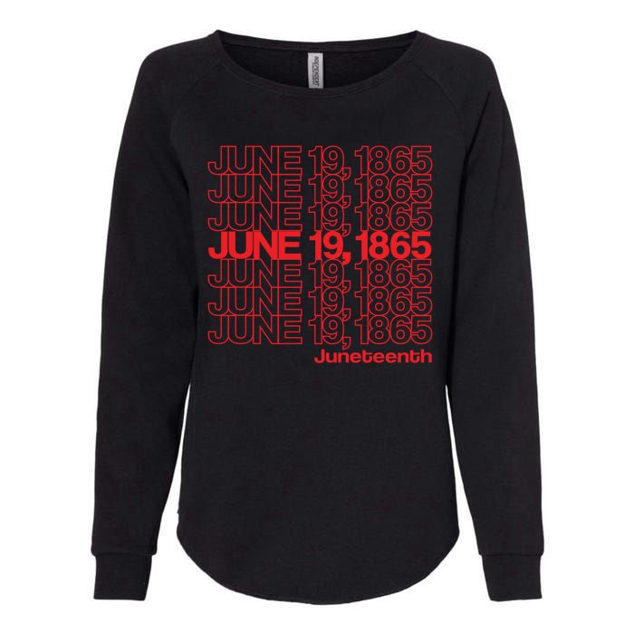 Juneteenth Freedom Day Emancipation Day Thank You Bag Style Womens California Wash Sweatshirt