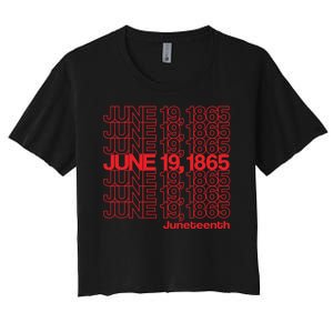 Juneteenth Freedom Day Emancipation Day Thank You Bag Style Women's Crop Top Tee