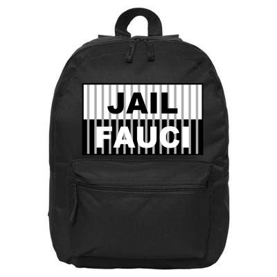 Jail Fauci Dr. Anthony Fauci 16 in Basic Backpack