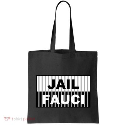 Jail Fauci Dr. Anthony Fauci Bag