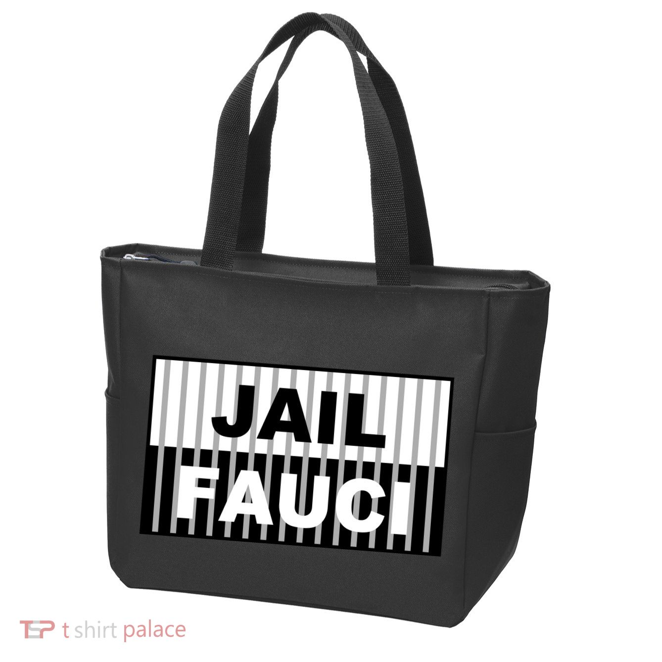 Jail Fauci Dr. Anthony Fauci Zip Tote Bag