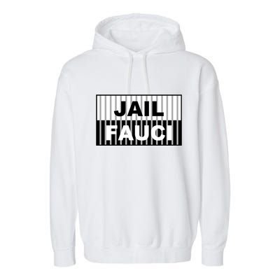 Jail Fauci Dr. Anthony Fauci Garment-Dyed Fleece Hoodie
