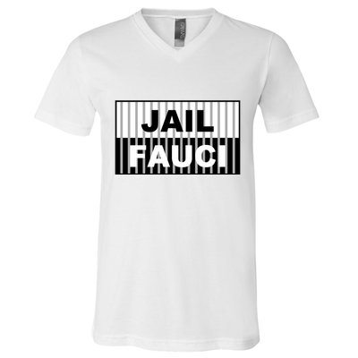 Jail Fauci Dr. Anthony Fauci V-Neck T-Shirt