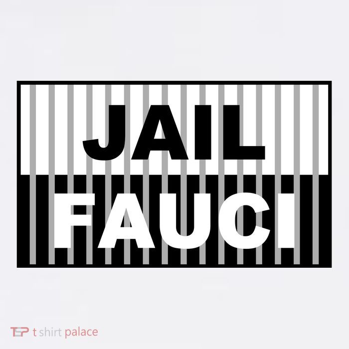 Jail Fauci Dr. Anthony Fauci Toddler T-Shirt