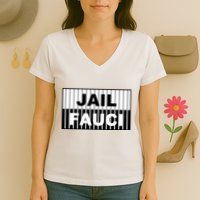 Jail Fauci Dr. Anthony Fauci Women's V-Neck T-Shirt