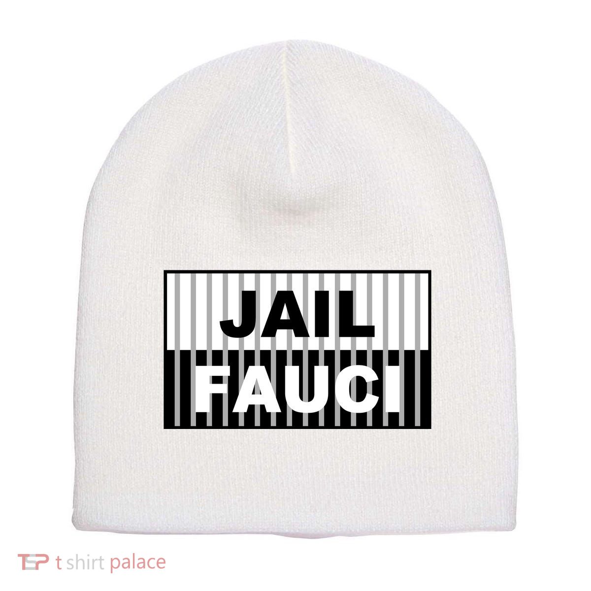 Jail Fauci Dr. Anthony Fauci Short Acrylic Beanie