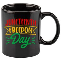 Juneteenth Freedom Day Celebration 11oz C Handle Ceramic Mug