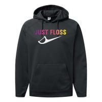 Just Floss Dental Hygienist Or Dental Office Performance Fleece Hoodie