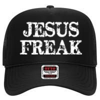 Jesus Freak Distressed Shirt Christian Religious High Crown Mesh Back Trucker Hat