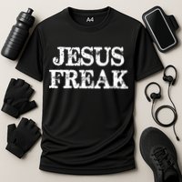 Jesus Freak Distressed Shirt Christian Religious Cooling Performance Crew T-Shirt