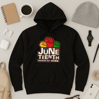 Juneteenth Freedom Day June 19th Hoodie