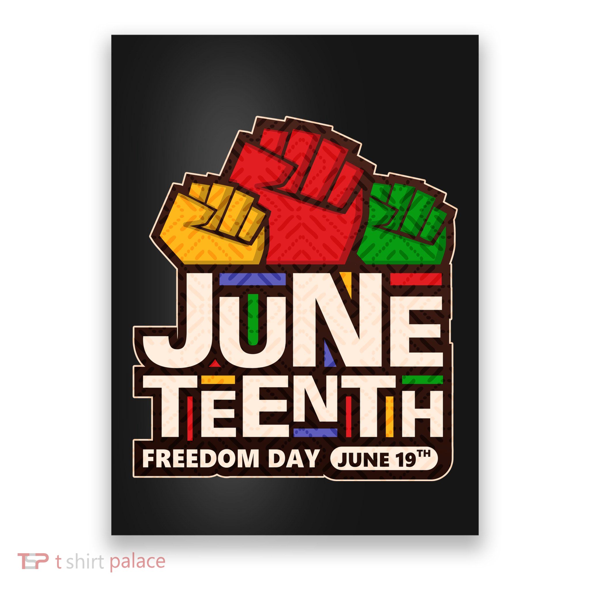 Juneteenth Freedom Day June 19th Poster