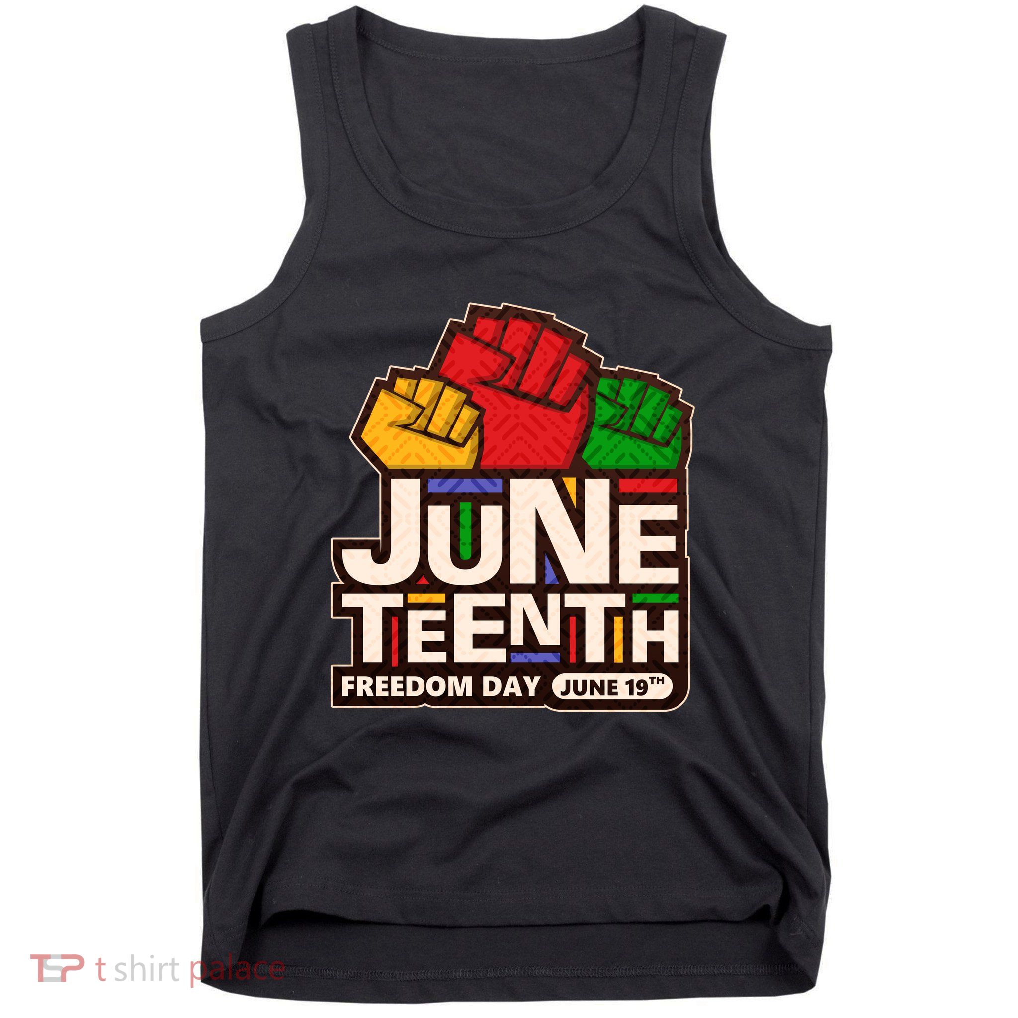 Juneteenth Freedom Day June 19th Tank Top
