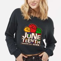 Juneteenth Freedom Day June 19th Cropped Pullover Crew