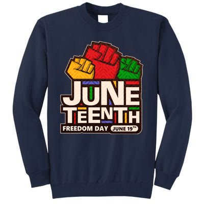 Juneteenth Freedom Day June 19th Tall Sweatshirt