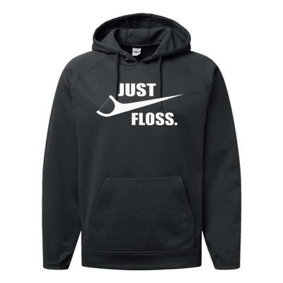 Just Floss Dentist Th Dental Assistant Dentistry Dds Performance Fleece Hoodie