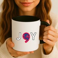 Joy For Everyone Joy To The World~ Mug