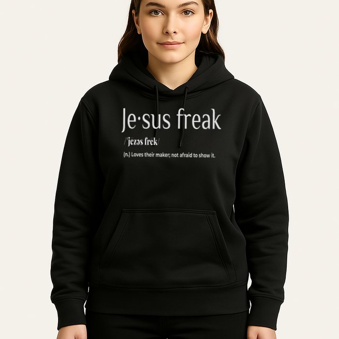 Jesus Freak Funny Christian Calligraphy Faith In God Hoodie