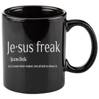 Jesus Freak Funny Christian Calligraphy Faith In God 11oz C Handle Ceramic Mug