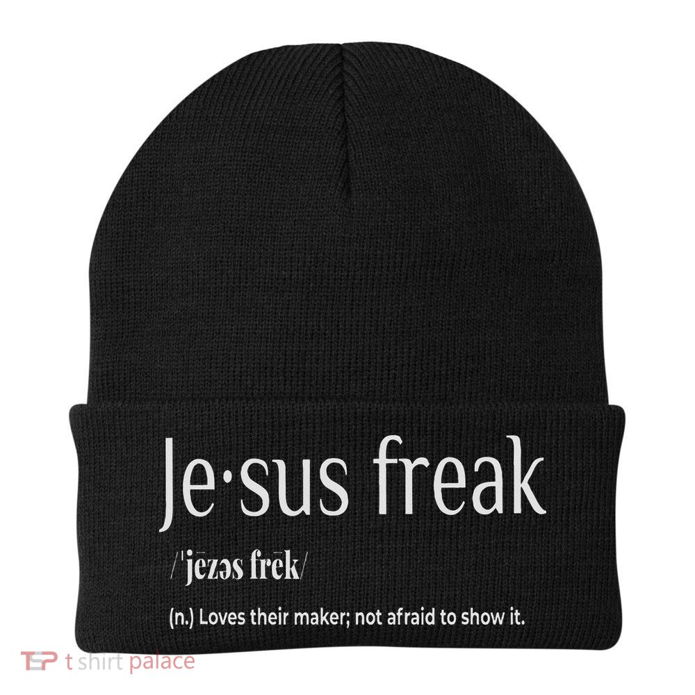 Jesus Freak Funny Christian Calligraphy Faith In God Beanie