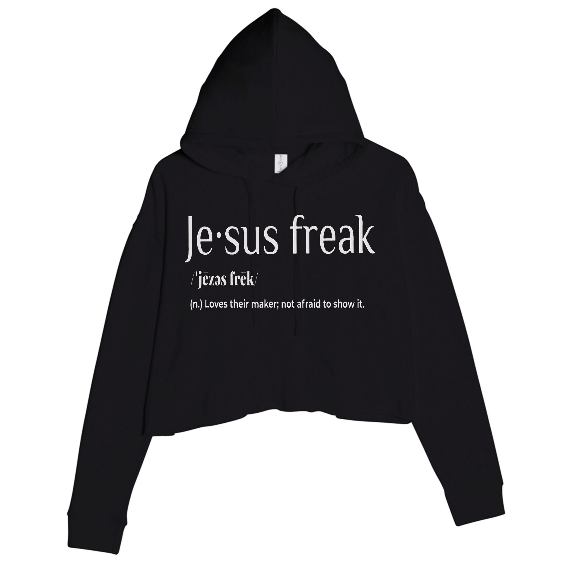 Jesus Freak Funny Christian Calligraphy Faith In God Crop Fleece Hoodie