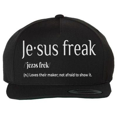Jesus Freak Funny Christian Calligraphy Faith In God Wool Snapback Cap