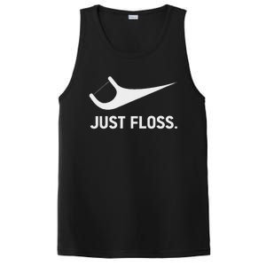 Just Floss Funny Dental Novelty Design For Dental Team PosiCharge Competitor Tank