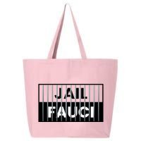 Jail Fauci Funny Fauci For Jail 25L Jumbo Tote
