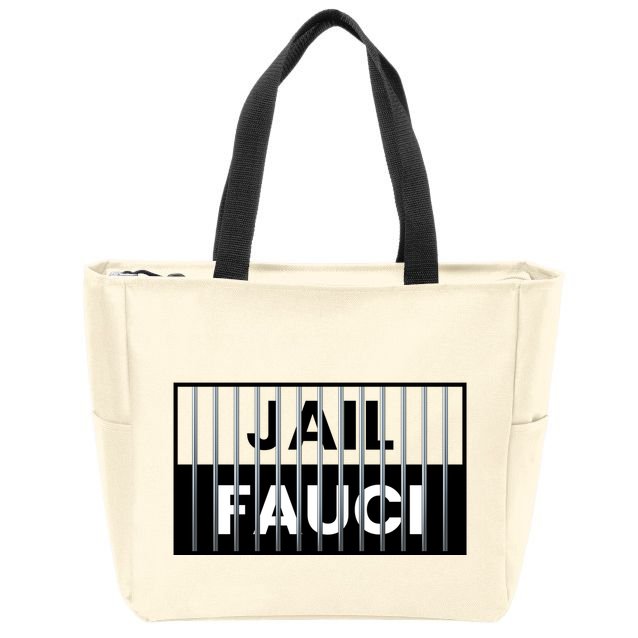 Jail Fauci Funny Fauci For Jail Zip Tote Bag