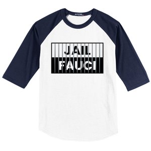 Jail Fauci Funny Fauci For Jail Baseball Sleeve Shirt