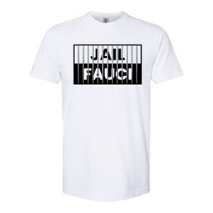 Jail Fauci Funny Fauci For Jail Softstyle CVC T-Shirt