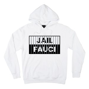 Jail Fauci Funny Fauci For Jail Hoodie