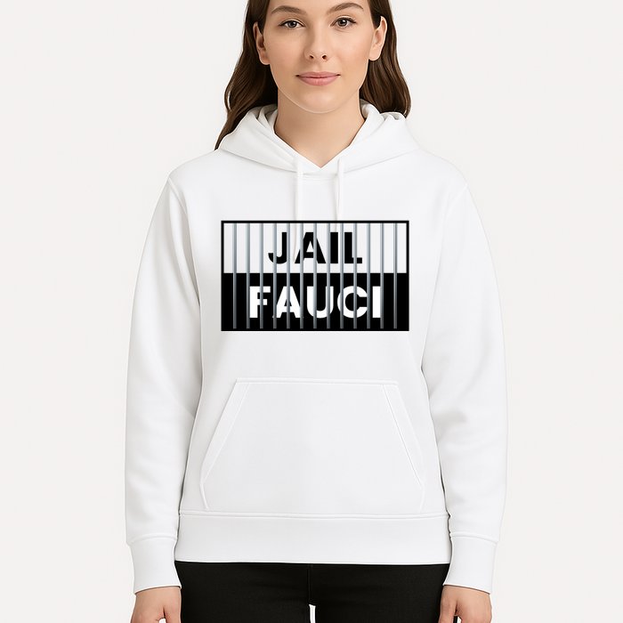 Jail Fauci Funny Fauci For Jail Hoodie